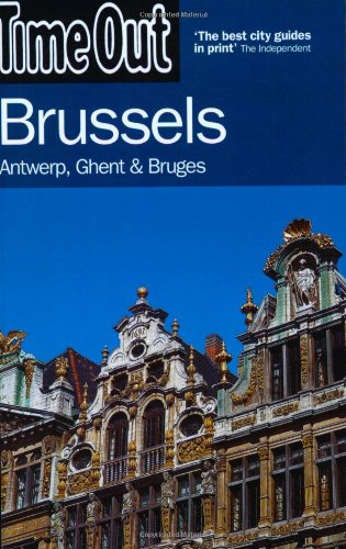 Time Out Brussels: Antwerp Out Guides)