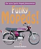 Funky Mopeds! - The 1970s Sports Moped phenomenon