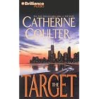 The Target (FBI Thriller) by Catherine Coulter and Dick Hill and Sandra Burr