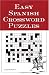 Easy Spanish Crossword Puzzles (Language - Spanish)