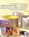 Complete Decorating and Home Improvement Source Book