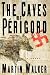 The Caves of Perigord: A Novel Image of The Caves of Perigord: A Novel