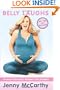 Belly Laughs: The Naked Truth about Pregnancy and Childbirth