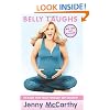 Belly Laughs: The Naked Truth about Pregnancy and Childbirth