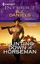 Hunting Down The Horseman (Harlequin Intrigue Series)