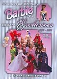 Barbie Doll Exclusives 1972-2004 (Collector's Encyclopedia of Barbie Doll Exclusives 1972-2004)