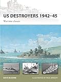 US Destroyers 1942-45: Wartime classes (New Vanguard)
