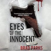 Eyes of the Innocent: Carter Ross, Book 2 | [Brad Parks]
