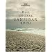 Das gro�e Sansibar-Buch. Die Geschichte der legend�ren Strandbar auf Sylt und alle Originalrezepte aus der Sansibar-K�che. Mit original Sansibar-Autoaufkleber