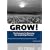 GROW! Ten Strategies for Maximizing your Leadership Potential