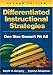 Differentiated Instructional Strategies: One Size Doesn't Fit All