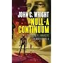 Null-A Continuum: Continuing A. E. Van Vogt's "The World of Null-A"