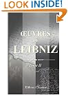 OEuvres de Leibniz: Publi�es pour la premi�re fois d'apr�s les manuscrits originaux. Avec notes et introductions par A. Foucher de Careil. Tome 2: ... et des catholique (French Edition)