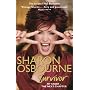 Sharon Osbourne Survivor: My Story-The Next Chapter