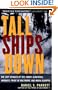 Tall Ships Down : The Last Voyages of the Pamir, Albatross, Marques, Pride of Baltimore, and Maria Asumpta