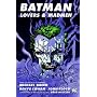 Batman: Lovers and Madmen
