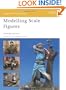 Modelling Scale Figures (Osprey Modelling)