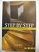 Step By Step 31 Days to a Deeper Walk with God.