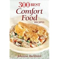 300 Best Comfort Food Recipes