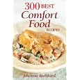 300 Best Comfort Food Recipes