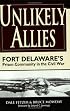 Unlikely Allies: Fort Delaware's Prison Community In The Civil War