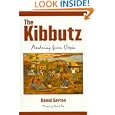 The Kibbutz: Awakening from Utopia