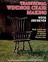 Traditional Windsor Chair Making With Jim Rendi