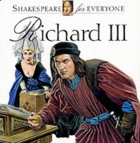 Richard III (Shakespeare for Everyone)