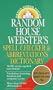 Random House Webster's Spell Checker & Abbreviations Dictionary