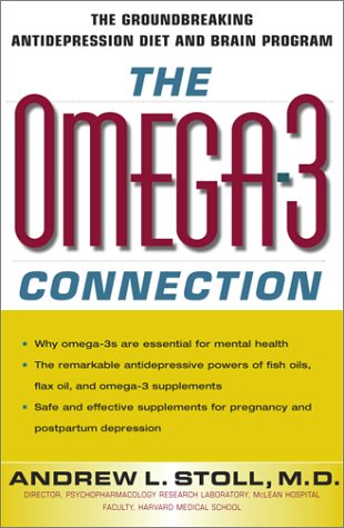 The Omega 3 Connection The Groundbreaking Antidepression Diet and Brain Program