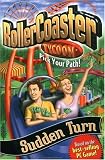 Roller Coaster Tycoon 1: Sudden Turn (RollerCoaster Tycoon)