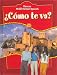 �C�mo te va? Intro, Nivel rojo, Student Edition (Glencoe Middle School Spanish)