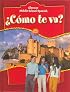 ?Cómo te va? Intro, Nivel rojo, Student Edition (Glencoe Middle School Spanish)