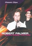 Robert Palmer - Addictions: The Video [DVD]