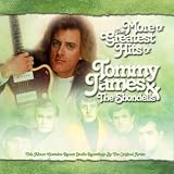 Search : More of the Greatest Hits of Tommy James & the Shondells