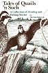 Tales of Quails 'N Such