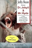 Jelly Bean versus Dr Jekyll and Mr Hyde
