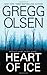 Heart of Ice (An Emily Kenyon Thriller)