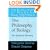 The Philosophy of Biology: An Episodic History (The Evolution of Modern Philosophy)