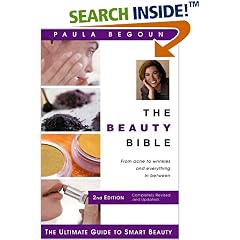 The Beauty Bible: The Ultimate Guide to Smart Beauty