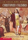 Christopher Columbus (In Their Own Words)