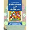 Wahrnehmen und Motivieren: Die 10-Minuten-Aktivierung f�r die Begleitung Hochbetagter