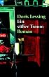 Ein s��er Traum: Roman