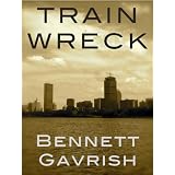 Train Wreck: A Novel