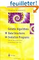Genetic Algorithms + Data Structures = Evolution Programs