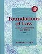 Foundations of Law: Cases, Commentary and Ethics
