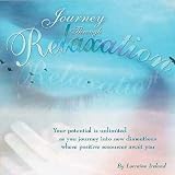 Journey Through Relaxation