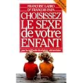 Choisissez le sexe de votre enfant par la m�thode du r�gime alimentaire