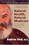Natural Health, Natural Medicine