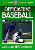 Officiating Baseball